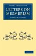 Letters on Mesmerism - Bild 1