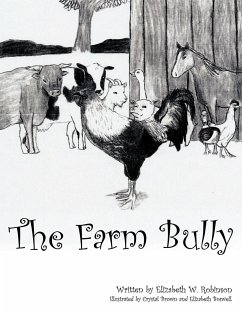 The Farm Bully - Robinson, Elizabeth W.