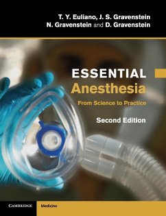 Essential Anesthesia - Euliano, T. Y.; Gravenstein, J. S.; Gravenstein, N.