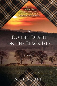 Double Death on the Black Isle - Scott, A. D.