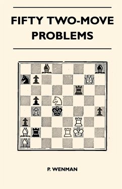 Fifty Two-Move Problems - Wenman, P.