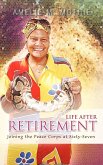 Life After Retirement