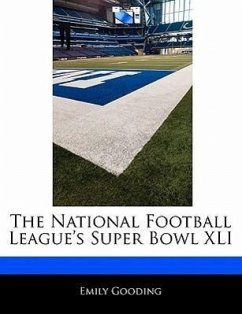 Off the Record: The National Football League Super Bowl XLI - Gooding, Emily