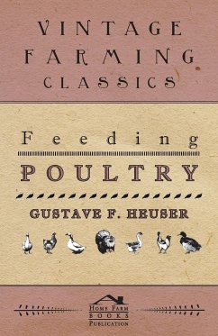 Feeding Poultry - Gustave F. Heuser