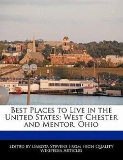 Best Places to Live in the United States: West Chester and Mentor, Ohio - Stevens, Dakota