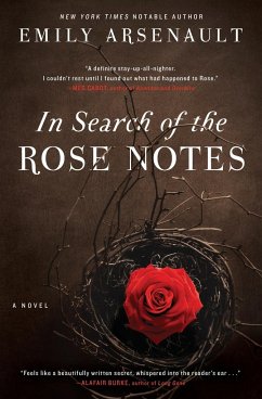 In Search of the Rose Notes - Arsenault, Emily