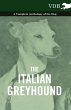 The Italian Greyhound - A Complete... - Bild 1