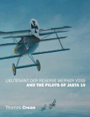 Lieutenant der Reserve Werner Voss and the Pilots of Jasta 10