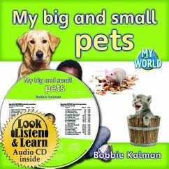 My Big and Small Pets - CD + Hc Book - Package - Kalman, Bobbie