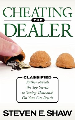 Cheating The Dealer - Shaw, Steven E.