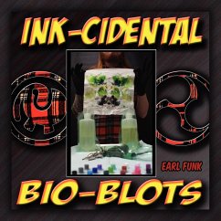 Ink-Cidental Bio-Blots - Funk, Earl