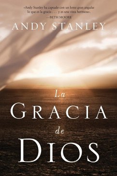 La Gracia de Dios = The Grace of God - Stanley, Andy