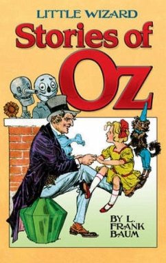 Little Wizard Stories of Oz - Baum, Frank L.