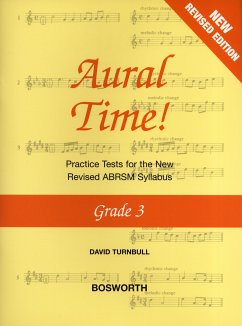 David Turnbull: Aural Time! - Grade 3 (ABRSM Syllabus From 2011) Voice, Piano Accompaniment Aural David Turnbull: Aural Time! - Grade 3 (ABRSM Syllabus From 2011) Voice, Piano Accompaniment Aural