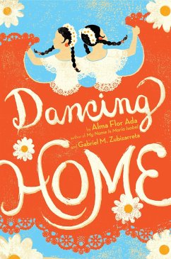 Dancing Home - Ada, Alma Flor; Zubizarreta, Gabriel M