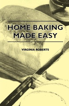 Home Baking Made Easy - Roberts, Virginia