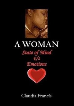 A Woman State of Mind v/s Emotions - Francis, Claudia