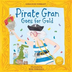 Pirate Gran Goes for Gold - Durrant, Geraldine