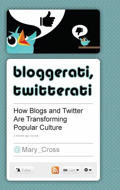 Bloggerati, Twitterati - Cross, Mary
