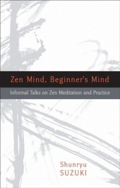 Zen Mind, Beginner's Mind - Suzuki, Shunryu