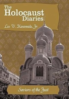 The Holocaust Diaries - Kanawada Jr., Leo V.