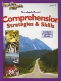 Standards-Based Comprehension Strategies & Skills Guided Practice Book, Level 4