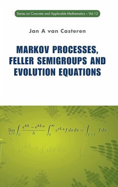 MARKOV PROCE, FELLER SEMIGROUPS &..(V12) - Jan A van Casteren