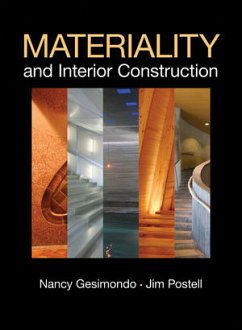 Materiality and Interior Construction - Postell, Jim; Gesimondo, Nancy
