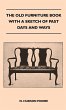 The Old Furniture Book With A Sketch Of... - Bild 1