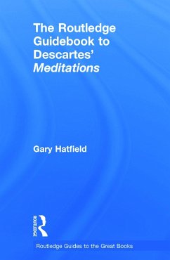 The Routledge Guidebook to Descartes' Meditations - Hatfield, Gary