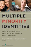 Multiple Minority Identities