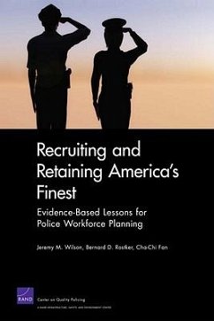 Recruiting and Retaining America's Finest - Wilson, Jeremy M; Rostker, Bernard D; Fan, Cha-Chi