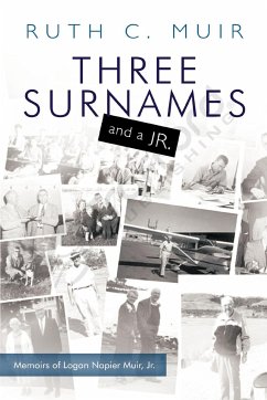 Three Surnames and a Jr. - Muir, Ruth C.