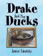 Drake and the Ducks - Bild 1
