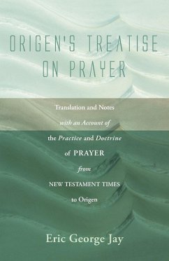 Origen's Treatise on Prayer