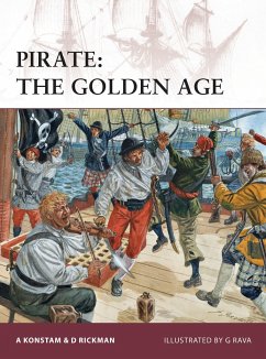 Pirate: The Golden Age - Konstam, Angus; Rickman, David