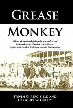 Grease Monkey - Percifield, Steven G.; Gulley, Herschel W.