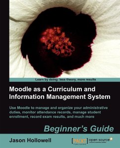 Moodle as a Curriculum and Information Management System - Hollowell, Jason