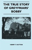 The True Story Of Greyfriars' Bobby