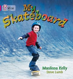 My Skateboard - Kelly, Maoliosa