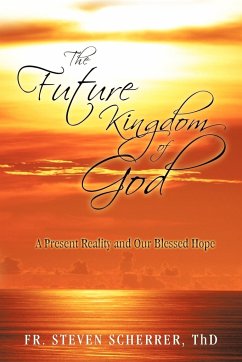 The Future Kingdom of God