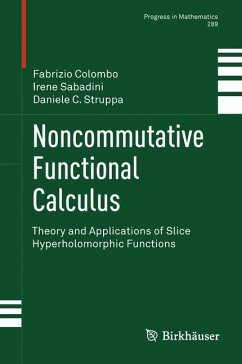 Noncommutative Functional Calculus - Politecnico di Milano, Prof. Fabrizio Colombo;Sabadini, Irene;Struppa, Daniele C.