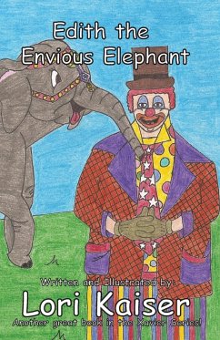 Edith the Envious Elephant - Kaiser, Lori