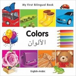 My First Bilingual Book-Colors (English-Arabic) - Milet Publishing