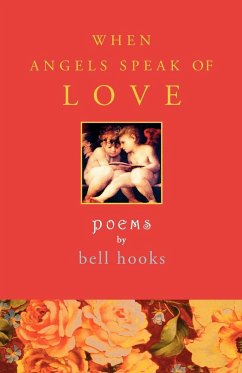 When Angels Speak of Love - Hooks, Bell