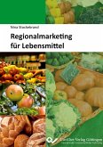 Regionalmarketing für Lebensmittel