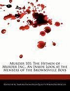 Murder 101: The Hitmen of Murder Inc., an Inside Look at the Members of the Brownsville Boys - Cleveland, Jacob Tamura, K.
