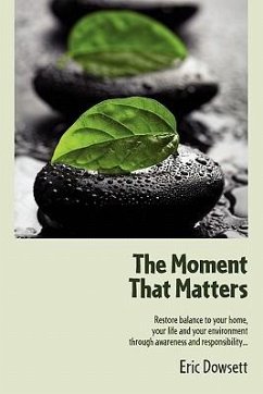 The Moment That Matters - Dowsett, Eric