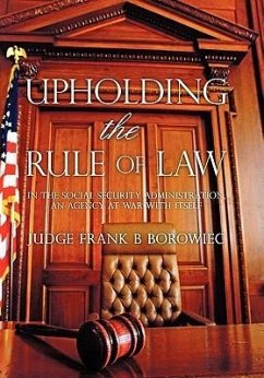 Upholding the Rule of Law - Borowiec, Frank B