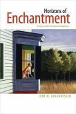 Horizons of Enchantment: Essays in the American Imaginary